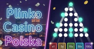 Plinko w Polsce: jak grać z głową i wykorzystać dostępne bonusy?