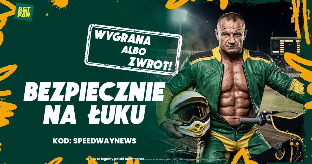 Wygrana lub zwrot 100% stawki na start Ekstraligi – promocja bukmachera BETFAN