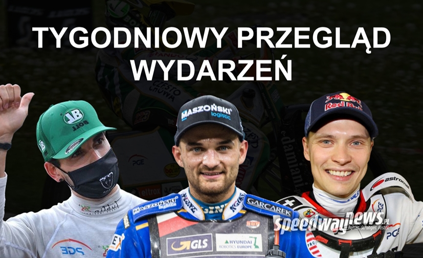 TPW speedwaynews.pl, czyli Tygodniowy Przegląd Wydarzeń (3)