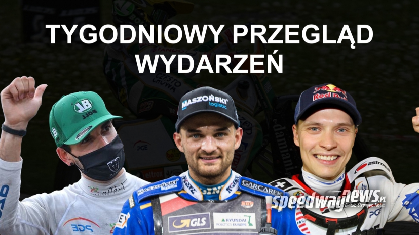TPW speedwaynews.pl, czyli Tygodniowy Przegląd Wydarzeń (7)